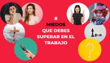 8 miedos que debes superar en el trabajo