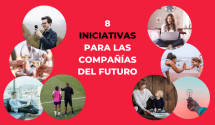 8 iniciativas para las compañías del futuro