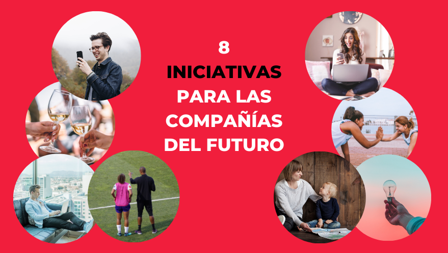 8 iniciativas para las compañías del futuro