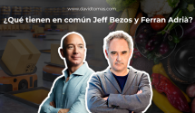 Qué tienen en común Jeff Bezos y Ferran Adrià